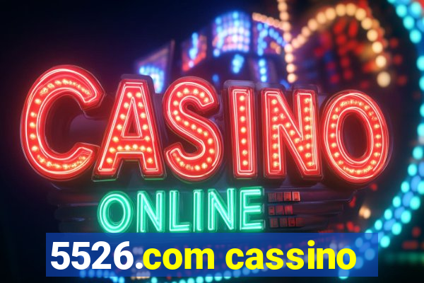 5526.com cassino